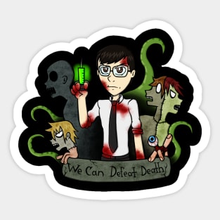 Defeat Death Sticker